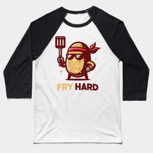 Fry Hard | Cute Potato Puns for Try Hard | Funny Potato with a confident pose Baseball T-Shirt